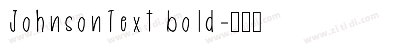 JohnsonText bold字体转换